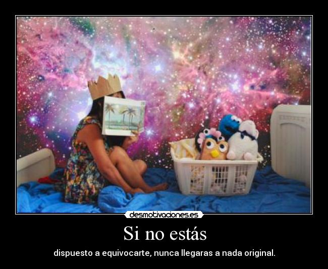 Si no estás -