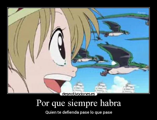 Por que siempre habra - Quien te defienda pase lo que pase