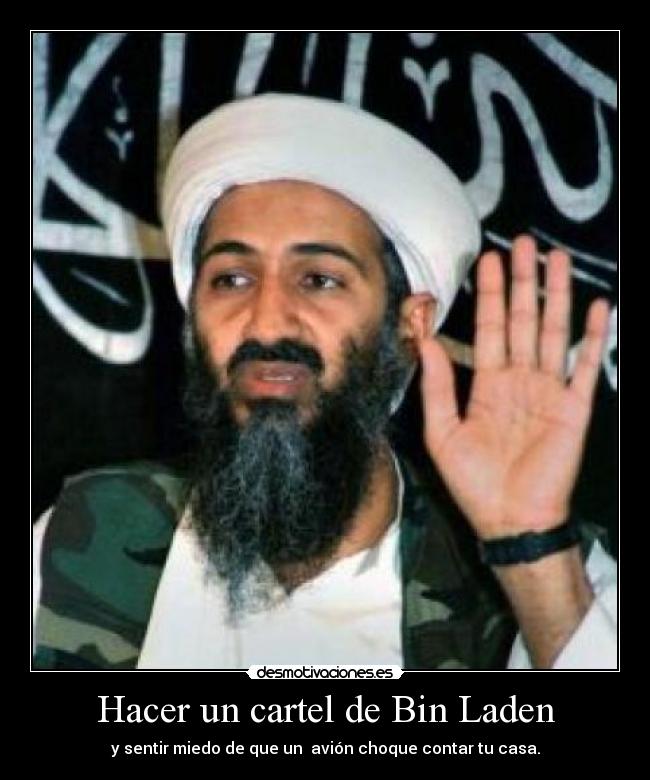carteles bin laden avion chocara desmotivaciones