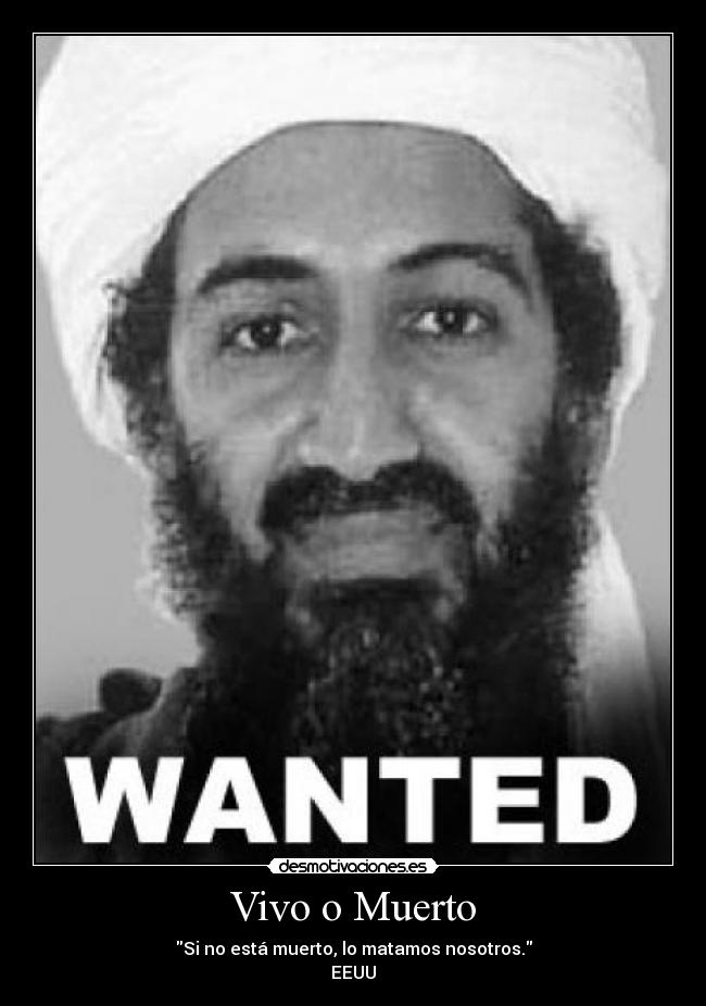 carteles bin laden muerto usa eeuu desmotivaciones