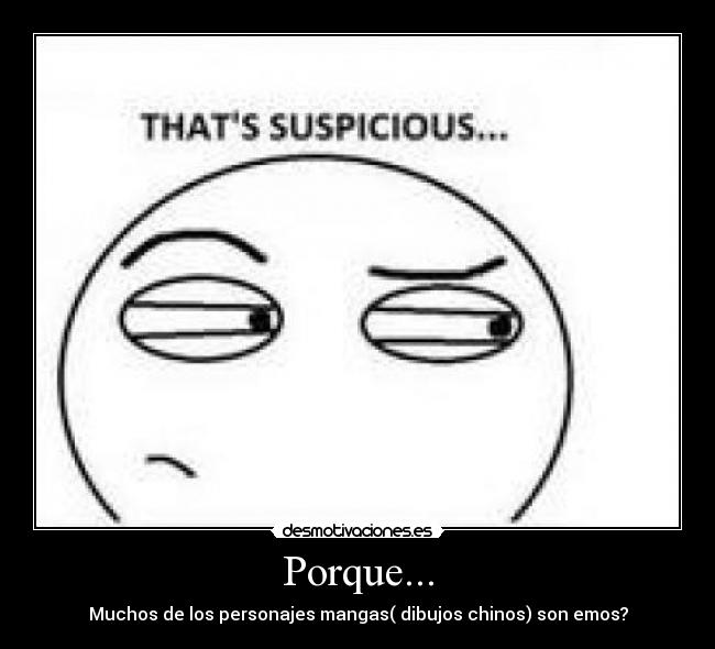 Porque... - Muchos de los personajes mangas( dibujos chinos) son emos?