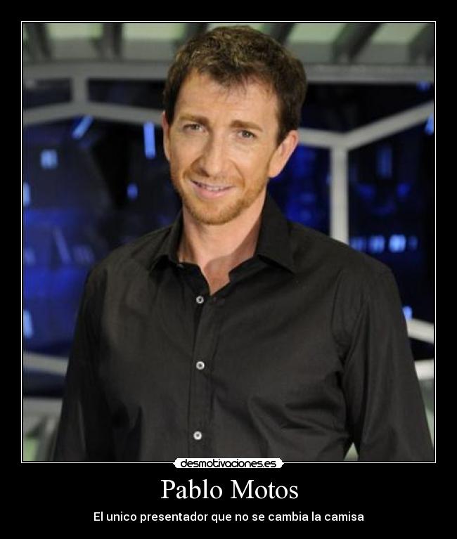 Pablo Motos - 