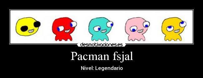 Pacman fsjal -