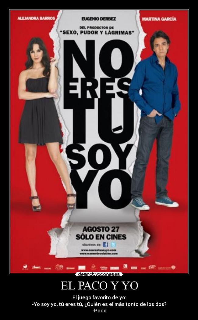 EL PACO Y YO -