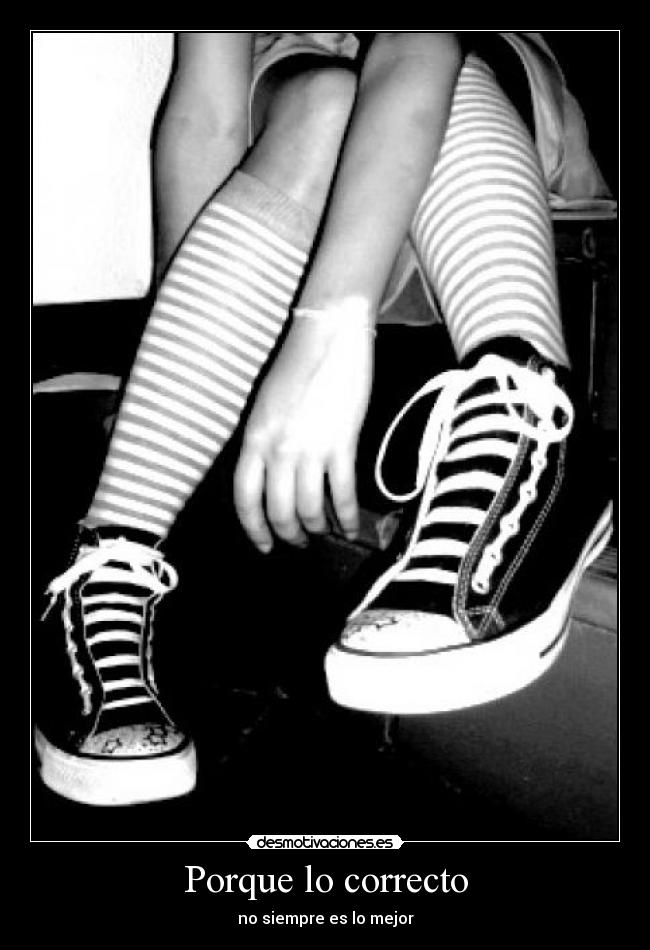 Porque lo correcto -