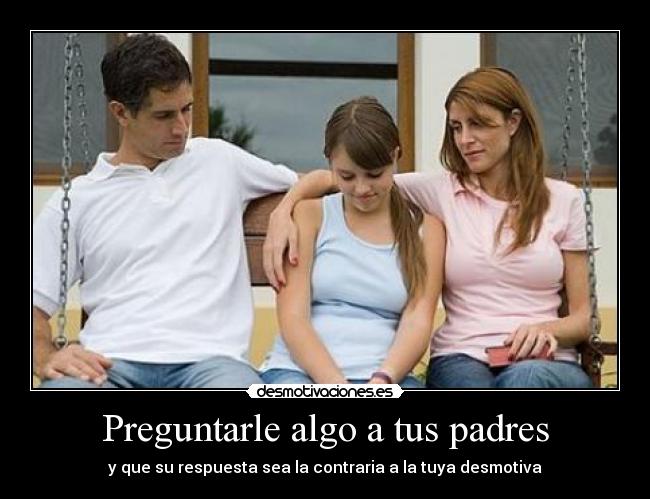 carteles padres padres desmotivaciones