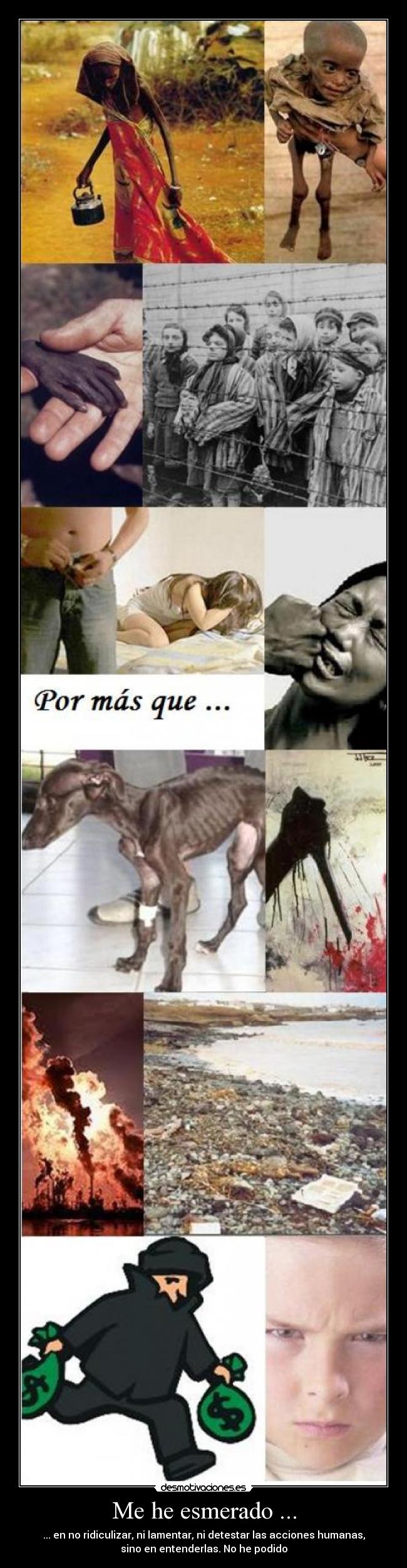 Me he esmerado ... - 