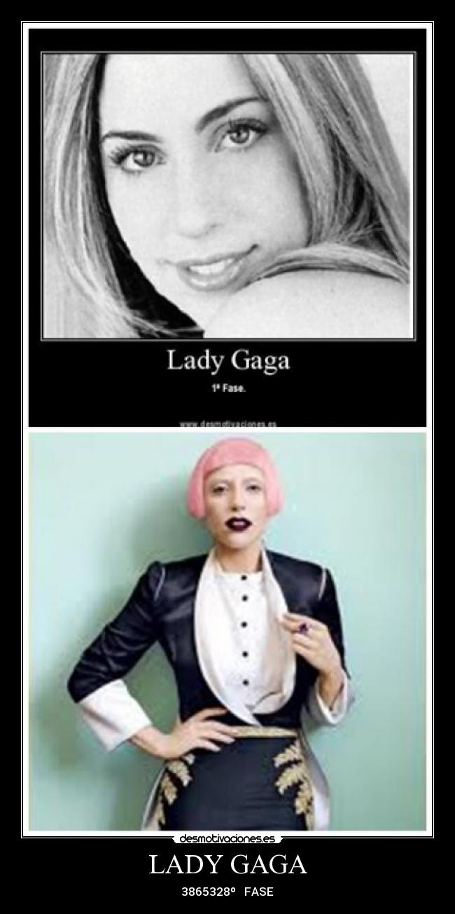 LADY GAGA - 3865328º   FASE