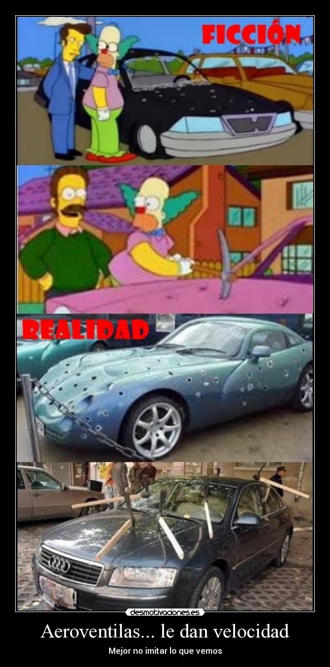 Aeroventilas... le dan velocidad -