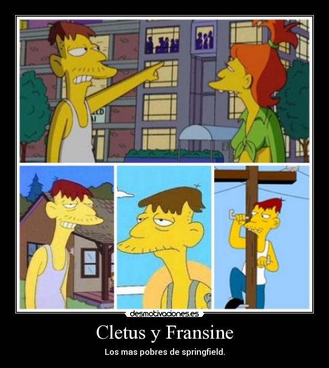 Cletus y Fransine - Los mas pobres de springfield.