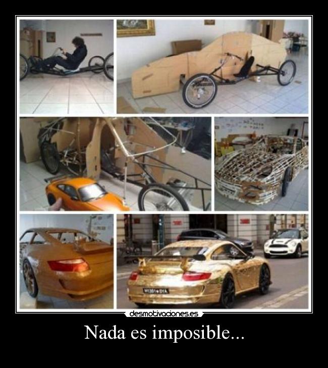 Nada es imposible... -