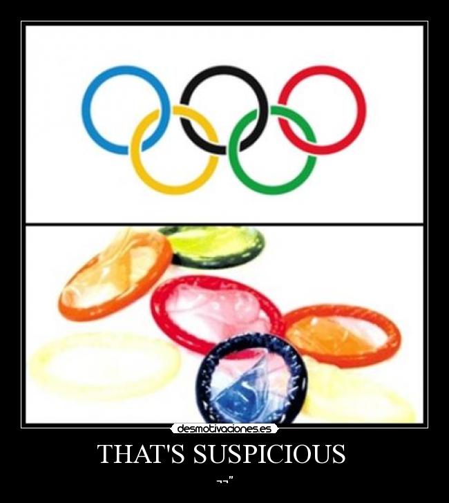 THATS SUSPICIOUS  - 