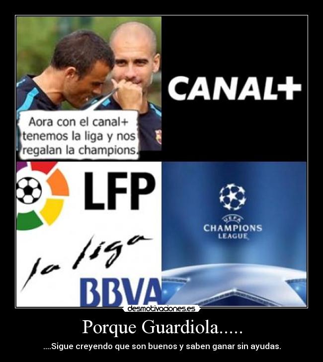 Porque Guardiola..... - 
