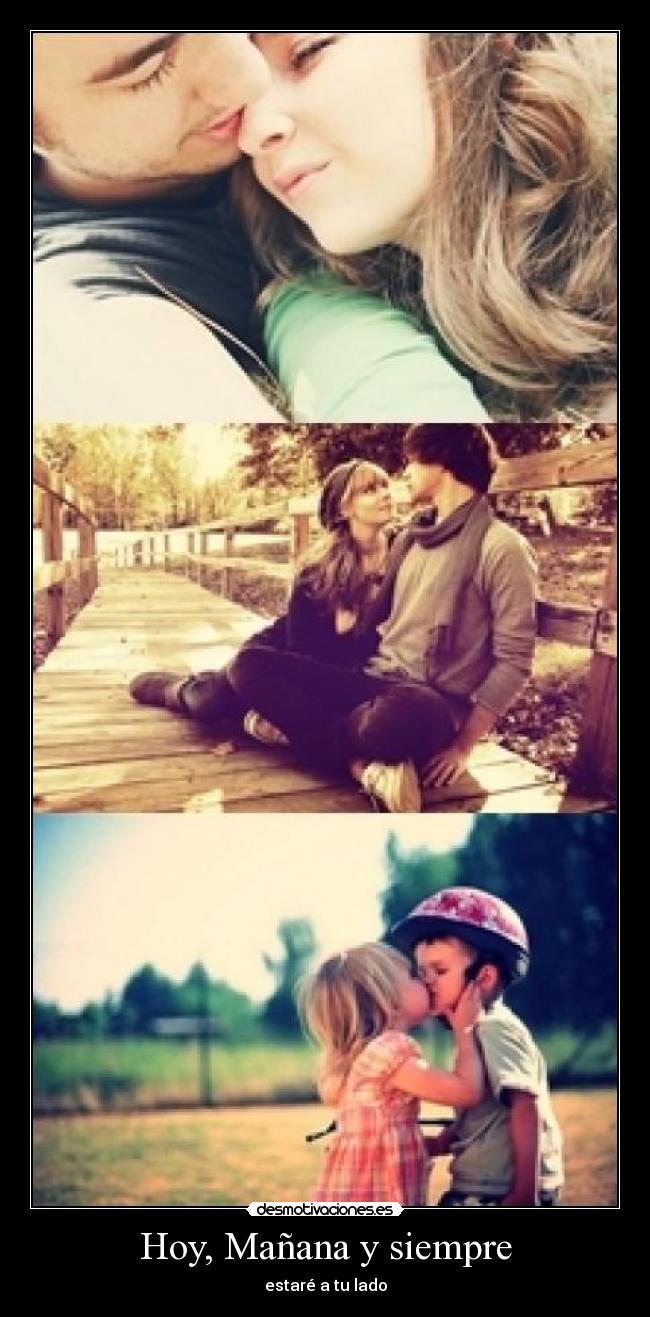 Hoy, Mañana y siempre - 