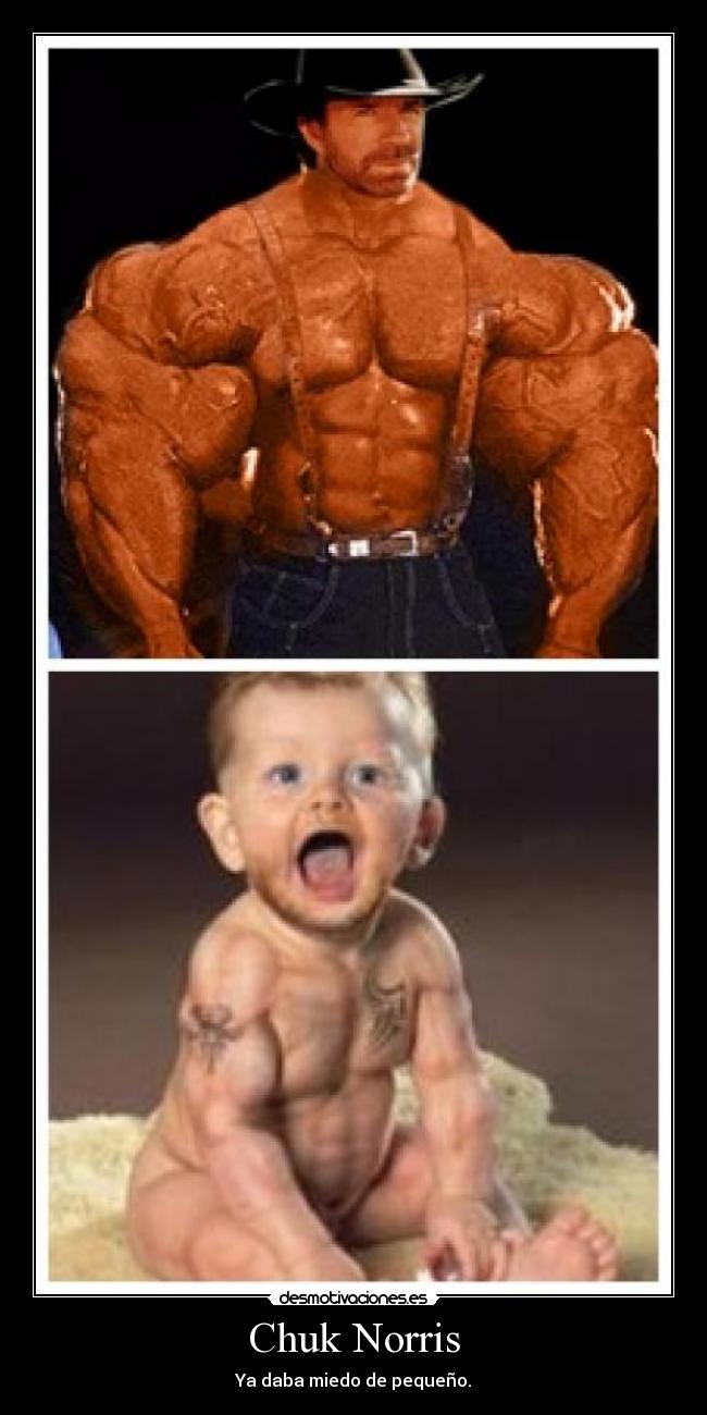 Chuk Norris - Ya daba miedo de pequeño.