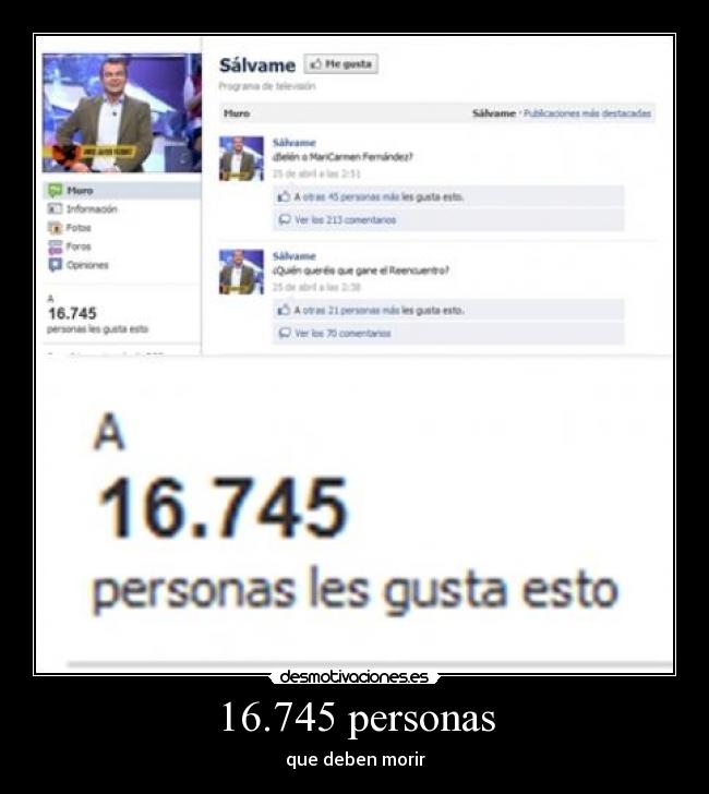 16.745 personas - que deben morir