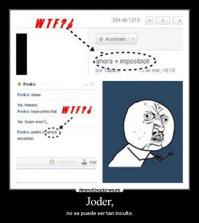 Joder, -