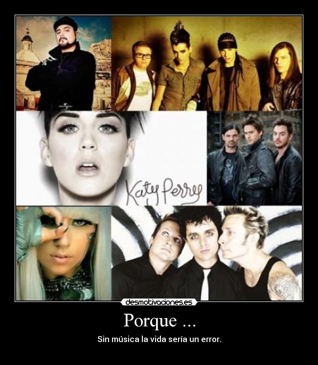 Porque ... -
