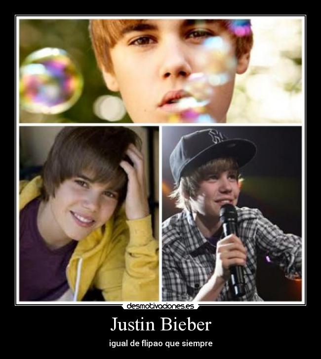 Justin Bieber - igual de flipao que siempre