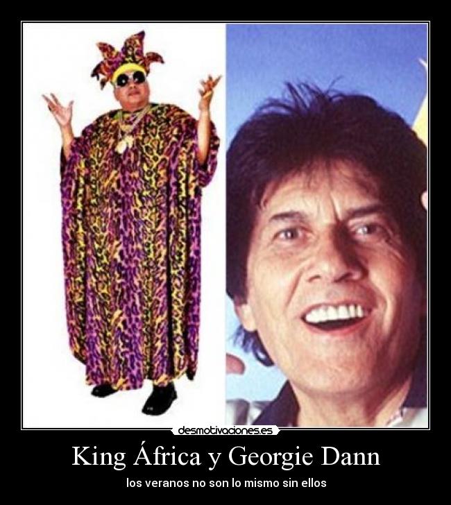 carteles king africa georgie dann desmotivaciones