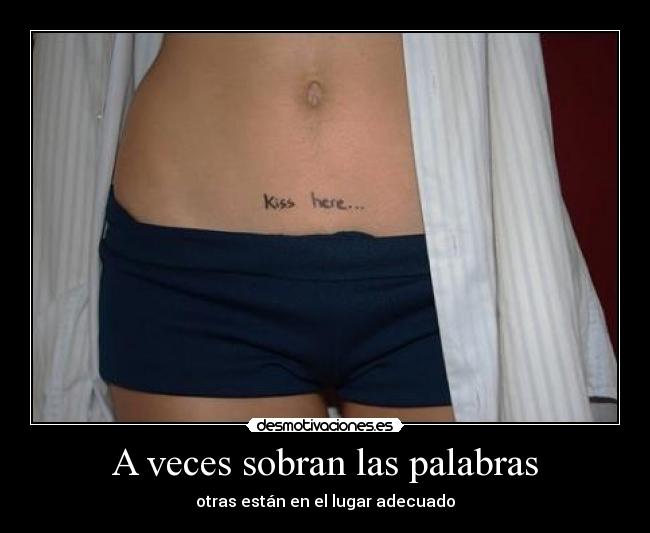 A veces sobran las palabras -