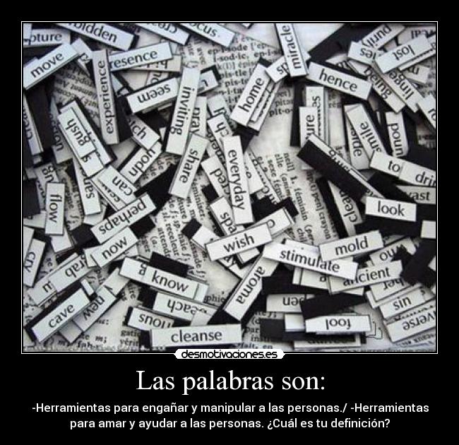 Las palabras son: -