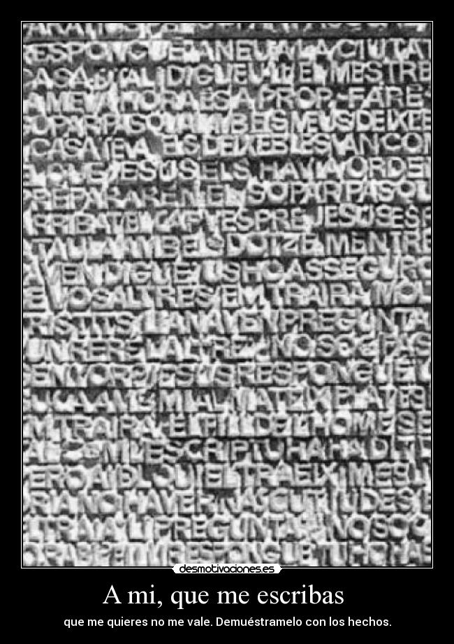 A mi, que me escribas  - 