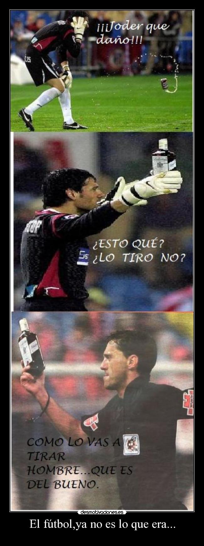 El fútbol,ya no es lo que era... -