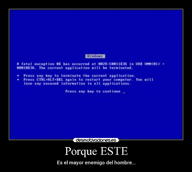 Porque ESTE -