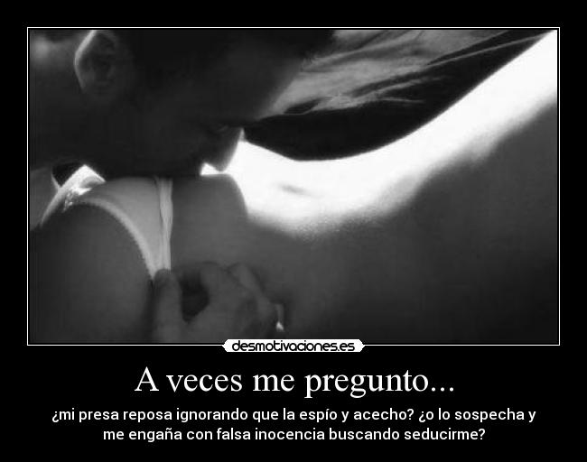carteles veces pregunto presa desmotivaciones