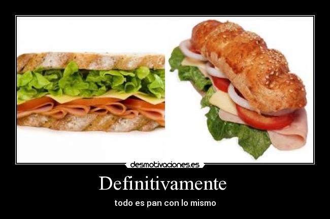 carteles sandwich desmotivaciones
