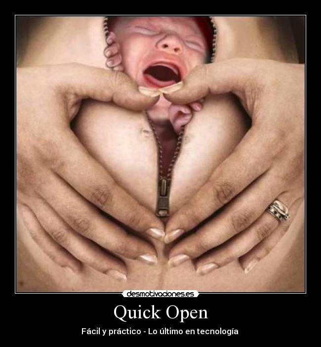 Quick Open - Fácil y práctico - Lo último en tecnología 
