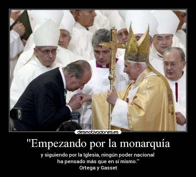Empezando por la monarquía - 