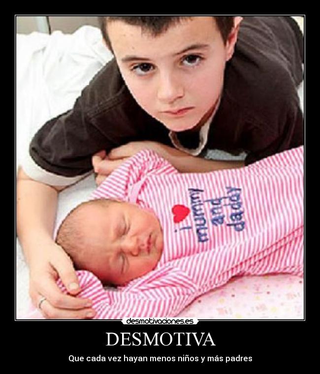 DESMOTIVA - Que cada vez hayan menos niños y más padres