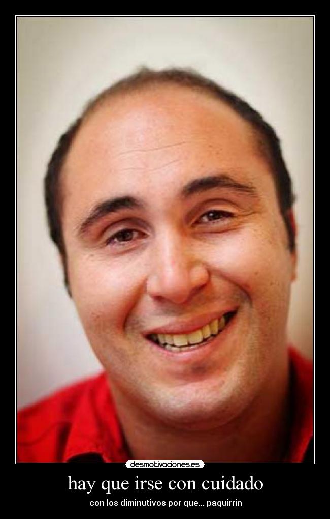 carteles paquirrin desmotivaciones