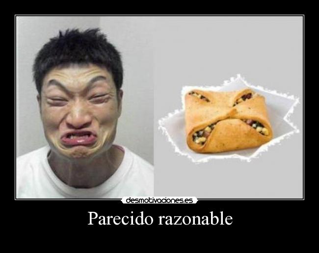 Parecido razonable -
