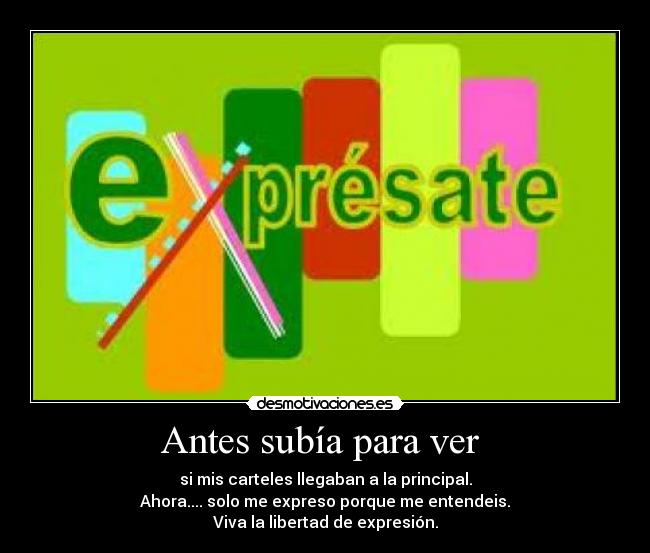 Antes subía para ver  - 