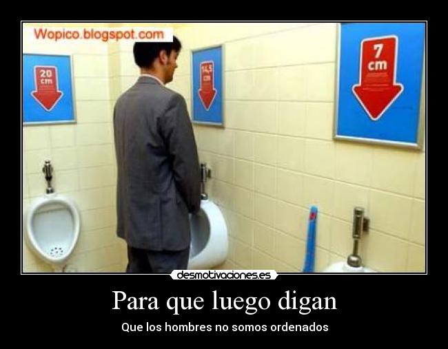 Para que luego digan -