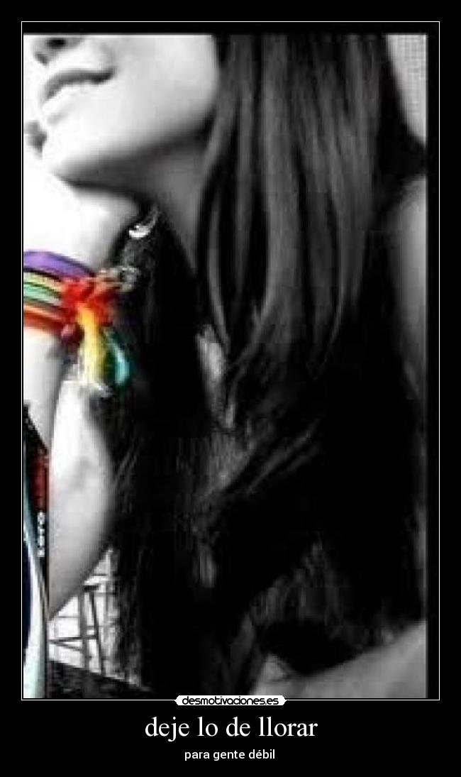deje lo de llorar - 