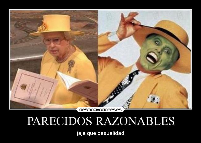 PARECIDOS RAZONABLES - jaja que casualidad