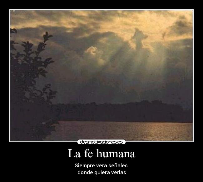 La fe humana - 