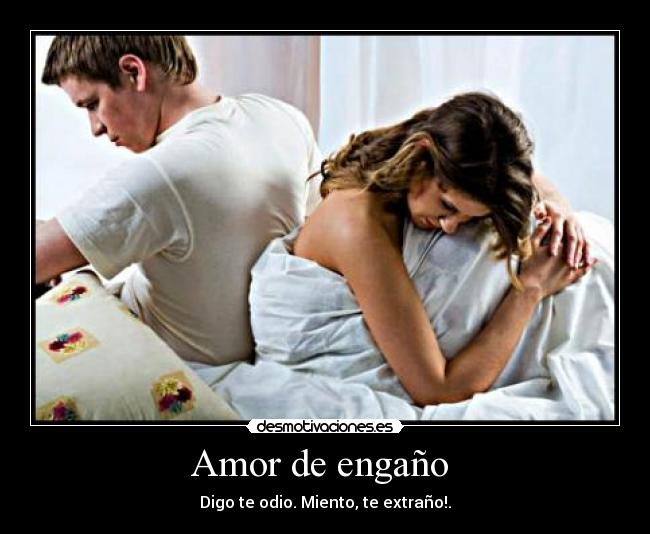 Amor de engaño  - 