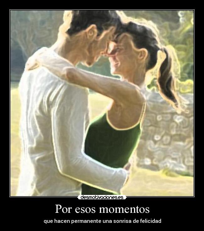 Por esos momentos - 