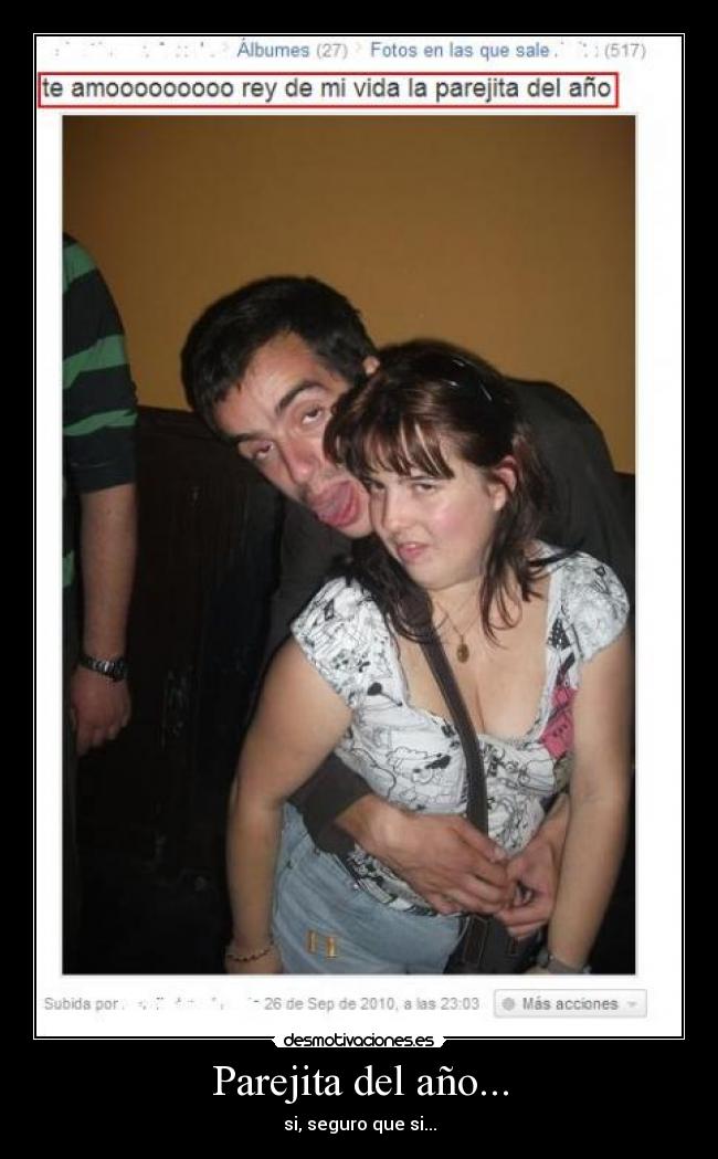 Parejita del año... - si, seguro que si...