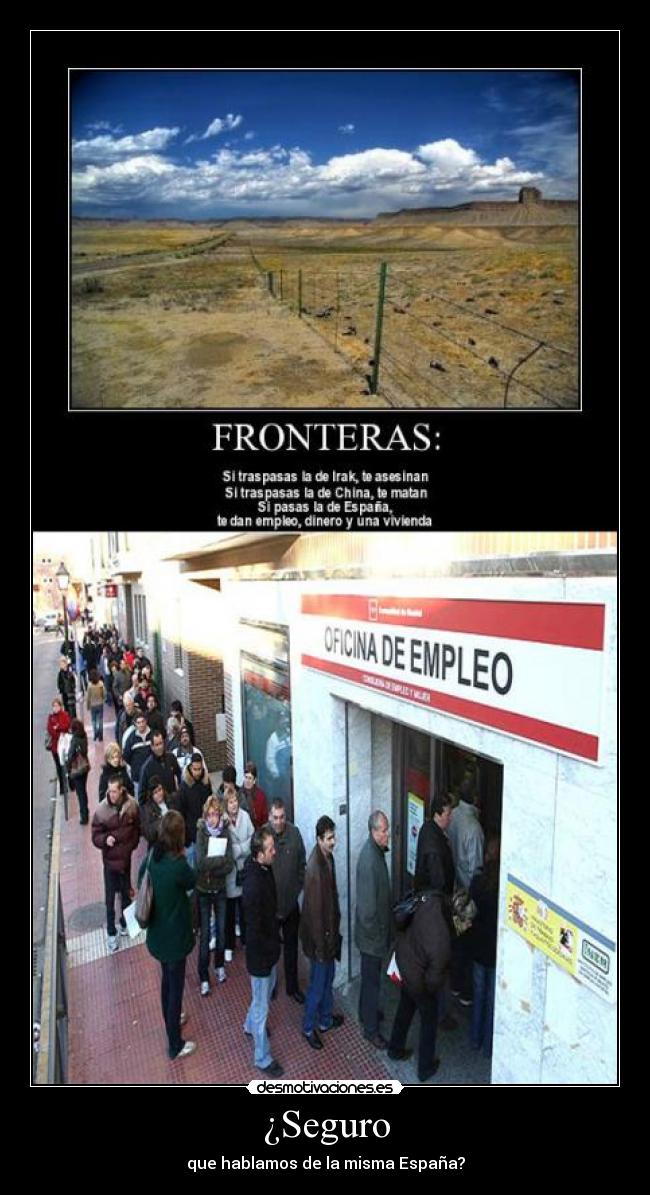 ¿Seguro - que hablamos de la misma España?