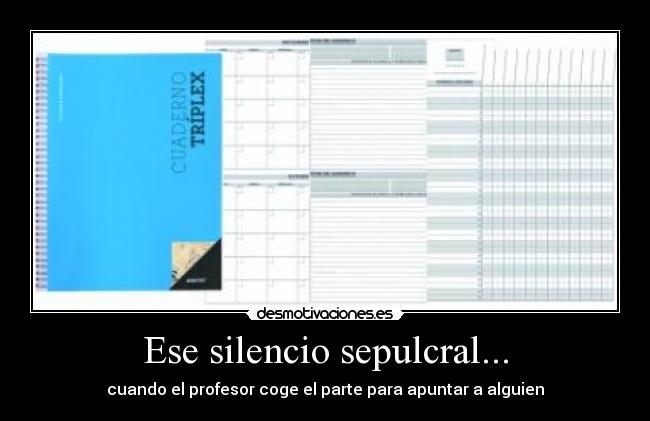 carteles silencio desmotivaciones