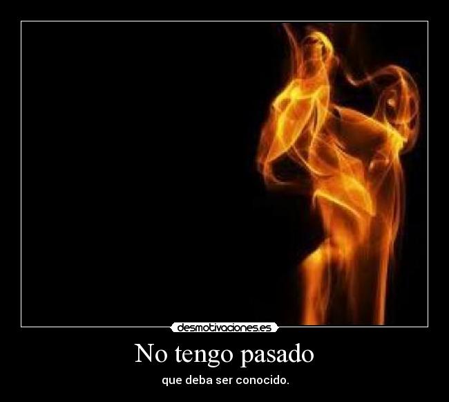 carteles pasado pasado desmotivaciones