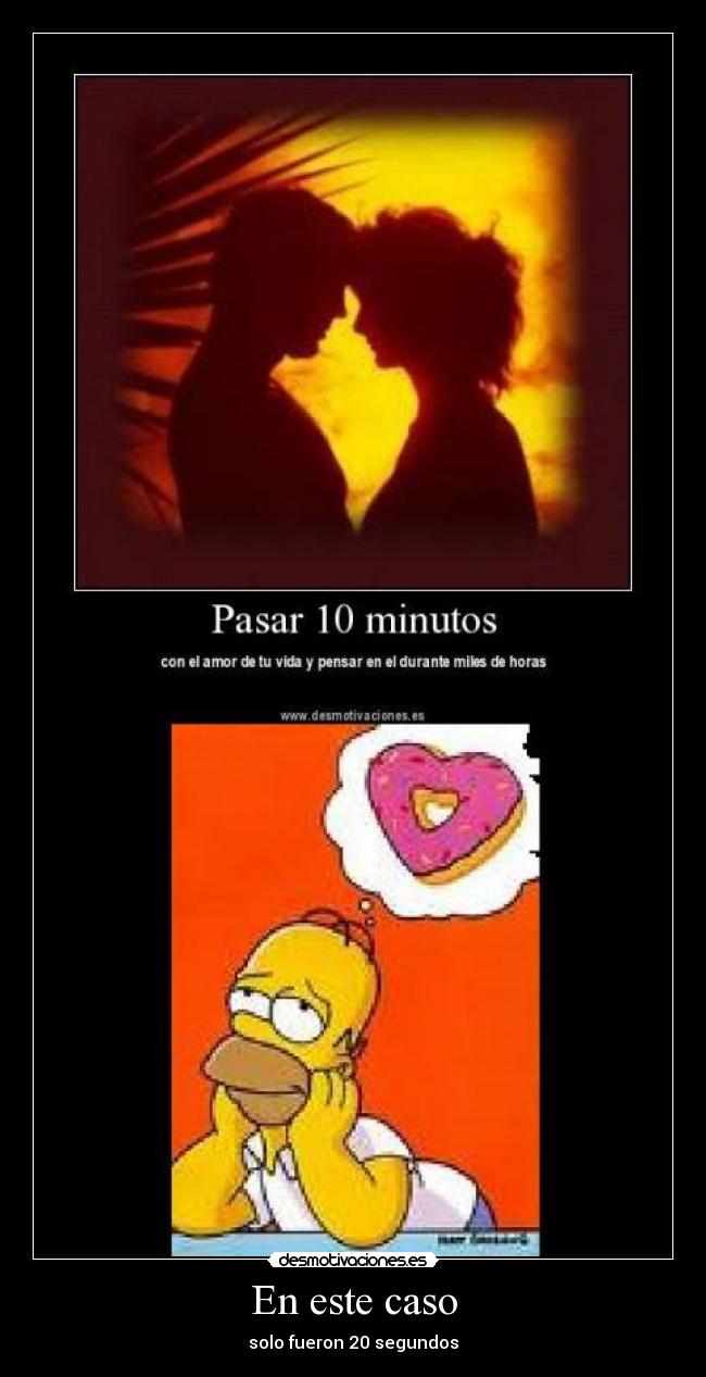 En este caso - solo fueron 20 segundos