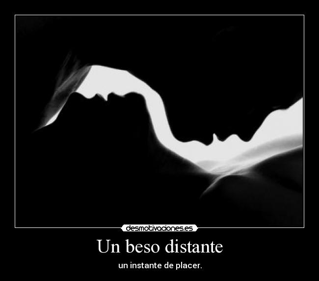 Un beso distante -