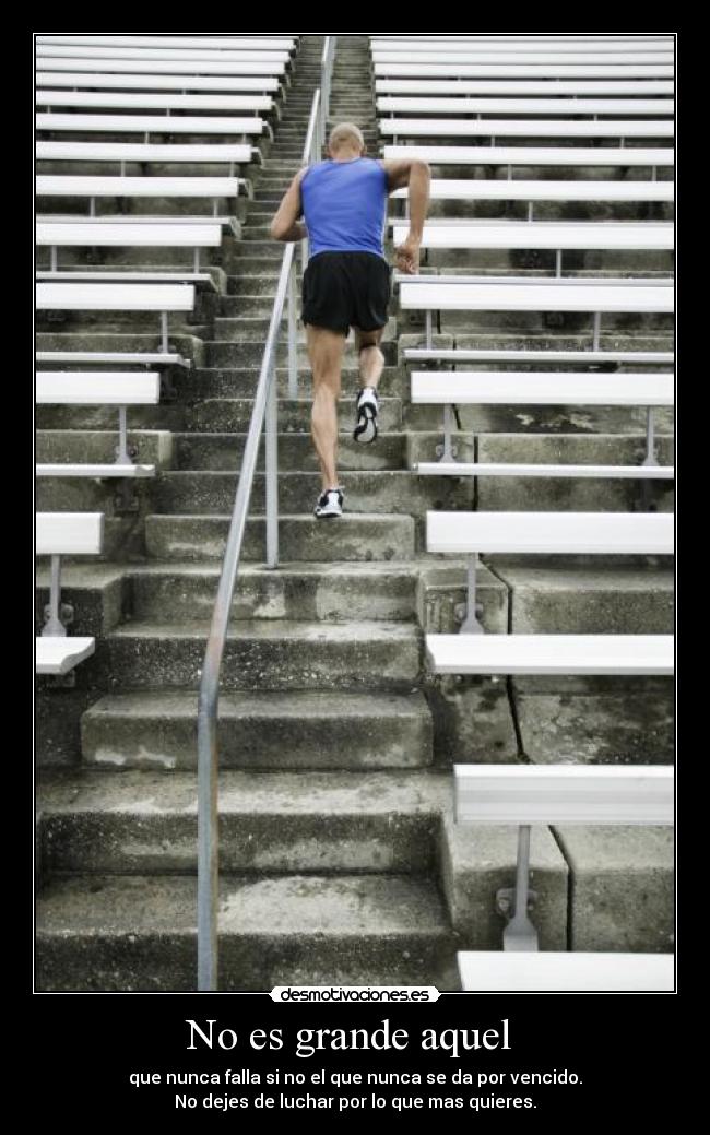 No es grande aquel -